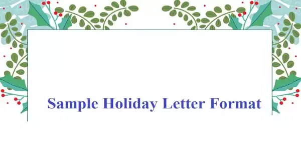Sample Holiday Letter Format