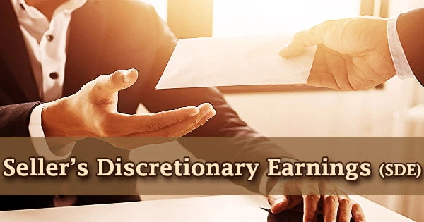 Seller’s Discretionary Earnings (SDE)