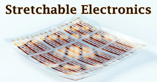 Stretchable Electronics
