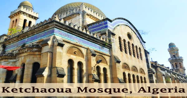 A visit to a historical place/building (Ketchaoua Mosque, Algeria)