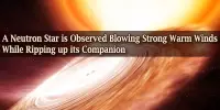A Neutron Star is Observed Blowing Strong Warm Winds While Ripping up its Companion