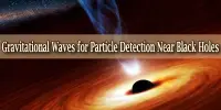 Gravitational Waves for Particle Detection Near Black Holes
