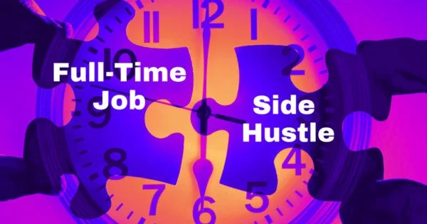 How to Manage Your Side Hustle While Working Full-Time