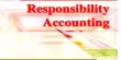 Process of Responsibility Accounting