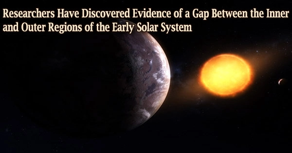 Researchers Have Discovered Evidence of a Gap Between the Inner and Outer Regions of the Early Solar System