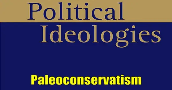 Paleoconservatism – a Political Philosophy