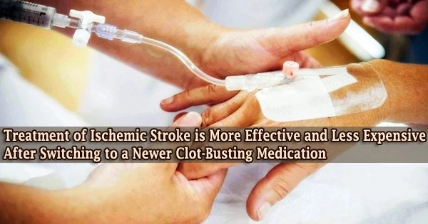 Treatment of Ischemic Stroke is More Effective and Less Expensive After Switching to a Newer Clot-Busting Medication