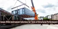 Issues With Instrument Selection for Tests of Structural Performance