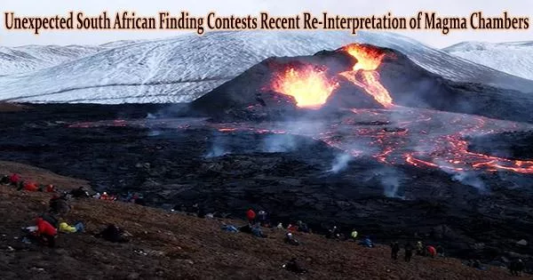 Unexpected South African Finding Contests Recent Re-Interpretation of Magma Chambers