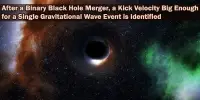 After a Binary Black Hole Merger, a Kick Velocity Big Enough for a Single Gravitational Wave Event is Identified