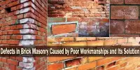 Defects in Brick Masonry Caused by Poor Workmanships and Its Solution