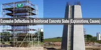 Excessive Deflections in Reinforced Concrete Slabs (Explanations, Causes)
