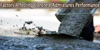 Factors Affecting Concrete Admixtures Performance