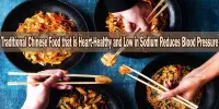 Traditional Chinese Food that is Heart-Healthy and Low in Sodium Reduces Blood Pressure
