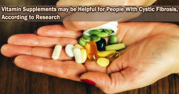Vitamin Supplements may be Helpful for People With Cystic Fibrosis, According to Research