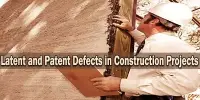 Latent and Patent Defects in Construction Projects