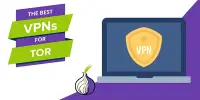Should you Use a VPN Over Tor or Tor Over a VPN?