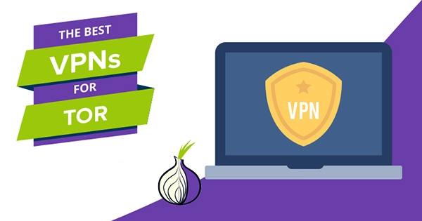 Should you Use a VPN Over Tor or Tor Over a VPN?