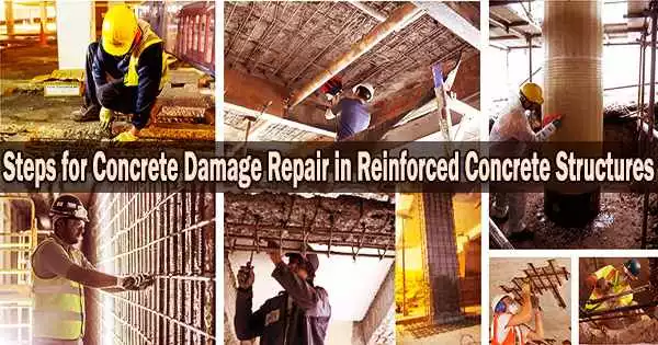 Steps for Concrete Damage Repair in Reinforced Concrete Structures