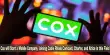 Cox will Start a Mobile Company, Joining Cable Rivals Comcast, Charter, and Altice in this Field