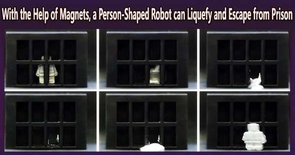 With the Help of Magnets, a Person-Shaped Robot can Liquefy and Escape from Prison