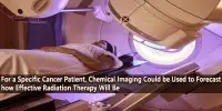 For a Specific Cancer Patient, Chemical Imaging Could be Used to Forecast how Effective Radiation Therapy Will Be