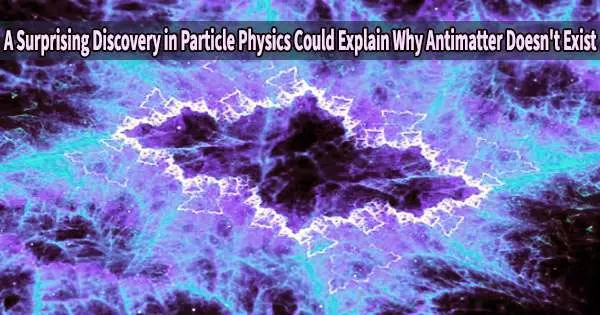 A Surprising Discovery in Particle Physics Could Explain Why Antimatter Doesn’t Exist