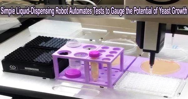 Simple Liquid-Dispensing Robot Automates Tests to Gauge the Potential of Yeast Growth