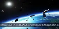 Dead Satellites will be Grabbed by a New Mission and Thrown into the Atmosphere to Burn Up