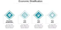 Economic Stratification
