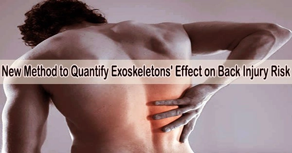 New Method to Quantify Exoskeletons’ Effect on Back Injury Risk