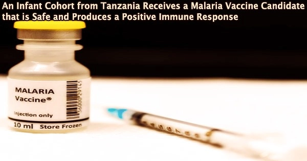 An Infant Cohort from Tanzania Receives a Malaria Vaccine Candidate that is Safe and Produces a Positive Immune Response