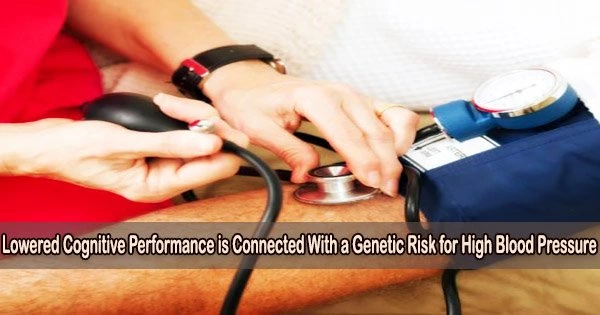 Lowered Cognitive Performance is Connected With a Genetic Risk for High Blood Pressure