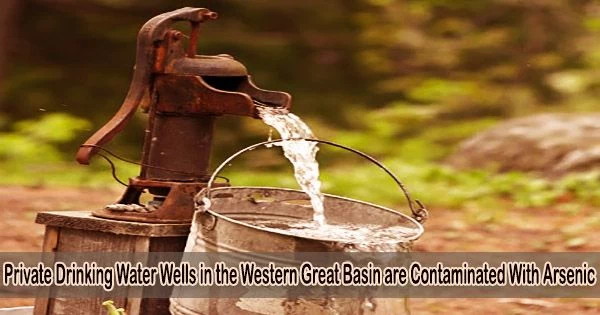 Private Drinking Water Wells in the Western Great Basin are Contaminated With Arsenic
