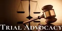 Trial Advocacy