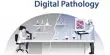 Digital Pathology – a sub-field of pathology