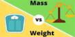 Difference between Mass and Weight